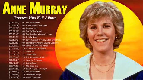 Anne Murray Greatest Hits Playlist The Best Songs Of Anne Murray Full Album Youtube