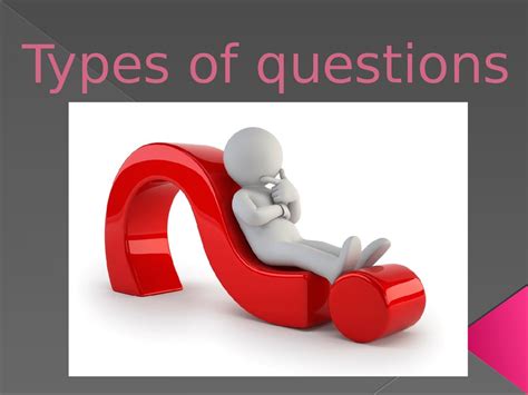 Types Of Questions Online Presentation