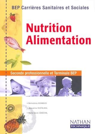Amazon Fr Nutrition Alimentation Bep Carri Res Sanitaires Et