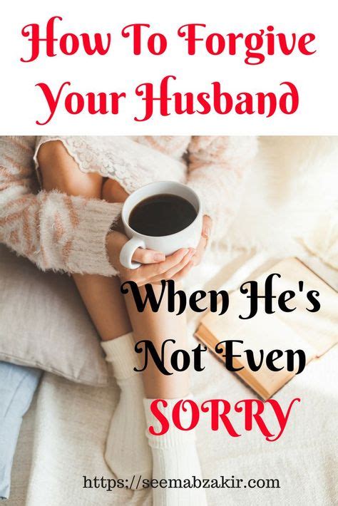 Forgiveness In Marriage 3 Effective Tips To Forgive Your Husband