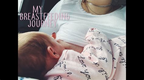 My Breastfeeding Journey Youtube