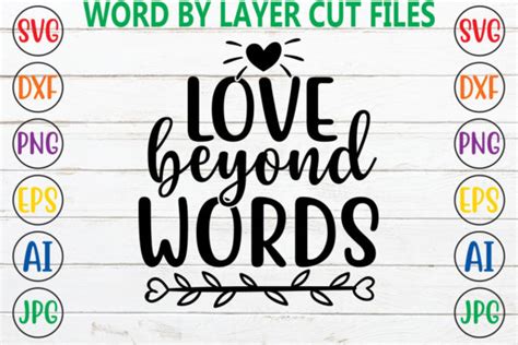 10 Love Beyond Words Svg Designs And Graphics