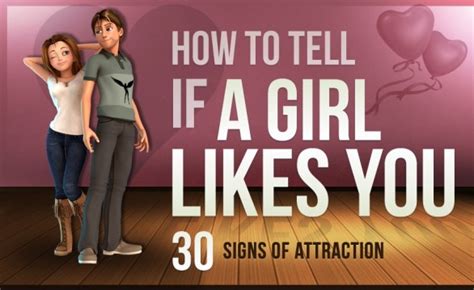 30 Signs Of Attraction How To Tell If A Girl Likes You Infographic ~ Visualistan