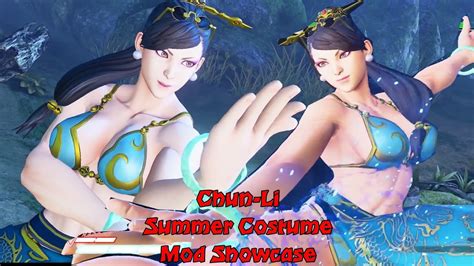 Chun Li Summer Costume Mod Showcase Sfv Mods Street Fighter V Mod Showcase Youtube