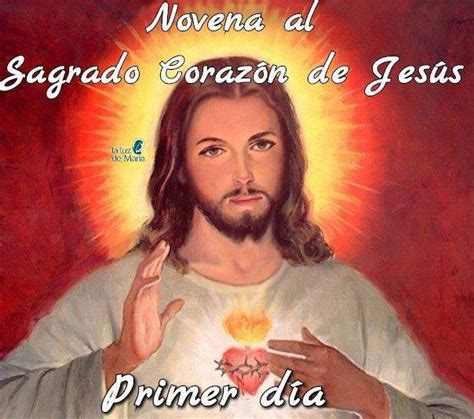 Novena Al Sagrado Corazón De Jesús Primer Día La Luz De Maria