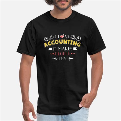 Accounting T Shirts Unique Designs Spreadshirt