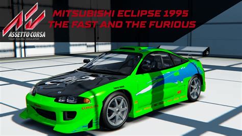 Assetto Corsa Mod Mitsubishi Eclipse The Fast And The Furious