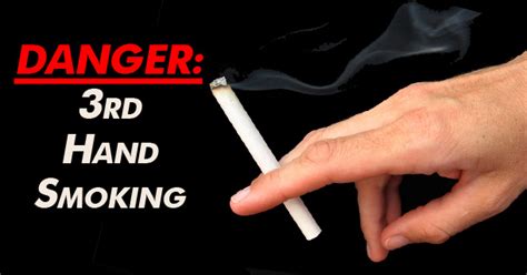 are you aware of the dangers of third hand smoke in press global
