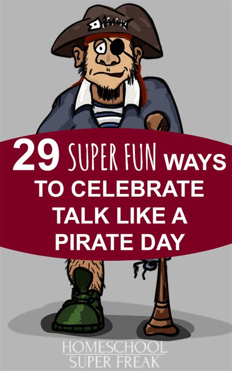 29 Talk Like A Pirate Day Activities For Kids