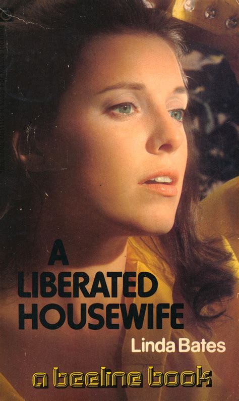 Bee Ob A Liberated Housewife By Linda Bates Eb Triple X Books
