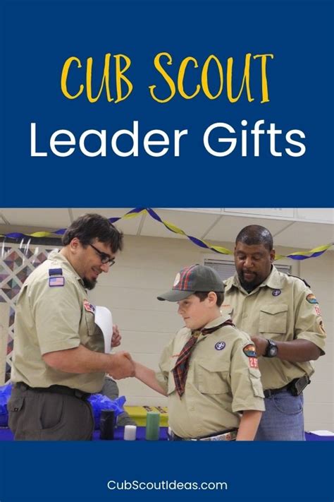 15 Of The Most Awesome Cub Scout Leader Gifts Cub Scout Ideas
