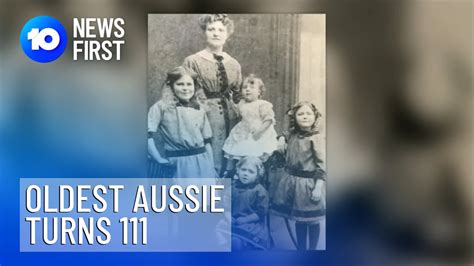 oldest australian turns 111 10 news first youtube
