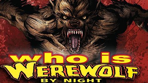 History And Origin Of Marvels Werewolf By Night Youtube