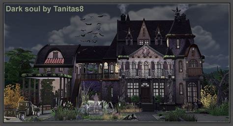 Dark Soul House At Tanitas8 Sims Sims 4 Updates