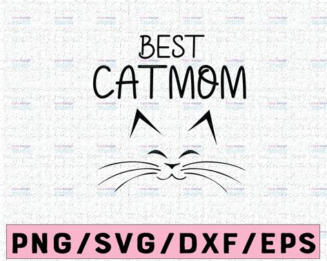 Best Cat Mom Svg Fur Mom Svg Cat Mom Png Feline Pet Svg Etsy