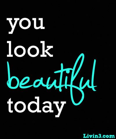Quotes You Look So Gorgeous. QuotesGram