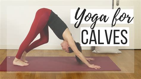 Yoga For Calves Lower Leg Stretch And Release Day 26 28 Day Yoga