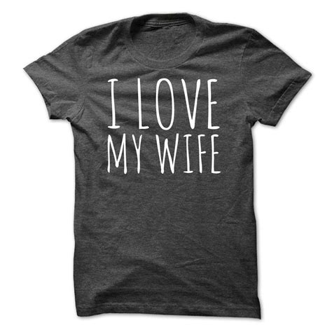 How Answering Two Questions Could Save Your Marriage I Love My Wife Love T Shirt Hoodie Shirt