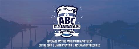 Atlas Beverage Class Featuring Escambia County Home Brewers