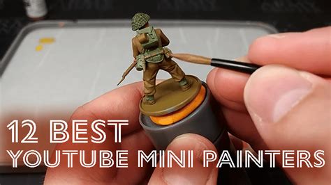 Top 12 Best Miniature Painting Youtubers The Wargame Explorer