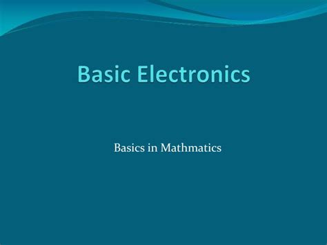 Ppt Basic Electronics Powerpoint Presentation Free Download Id6806363