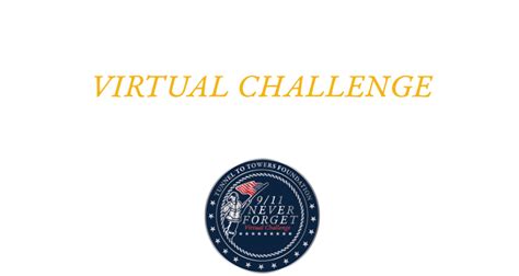 Tunnel to Towers Foundation Virtual Challenge - Tunnel to Towers Foundation