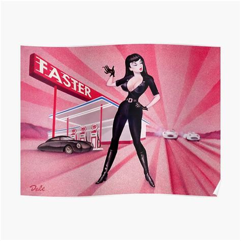 Faster Pussycat Poster By Dalesizer Redbubble