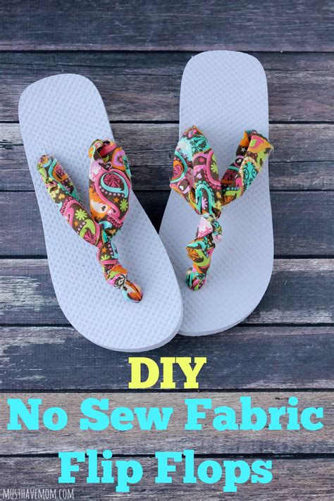How To Make The Easiest Ever Diy No Sew Fabric Flip Flops Fabric Flip Flops Diy Sandals Diy
