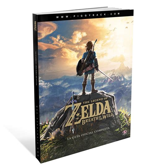 The Legend Of Zelda Breath Of The Wild La Guía Oficial Completa