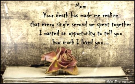 I Miss You Messages For Mom After Death Quotes To Remember A Mother