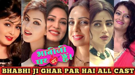 Bhabhi Ji Ghar Par Hai All Cast Name I Bhabhi Ji Ghar Par Hai New Anita