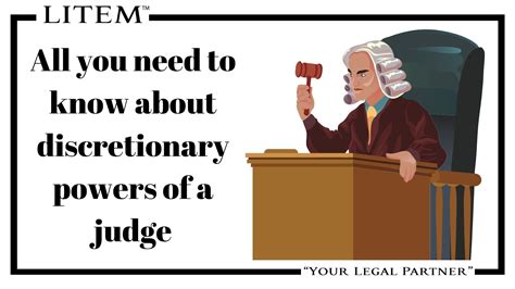 All You Need To Know About Discretionary Powers Of A Judge Litem