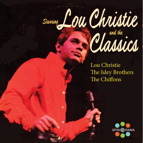 Lou Christie Lou Christie And The Classics Iheart