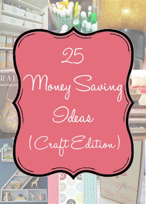 25 Pins To Save Money On Crafts