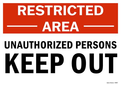 Restricted Area Sign Unauthorized Persons Keep Out Vinyl Sticker Size