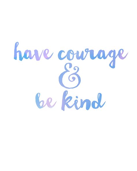 Cinderella Have Courage And Be Kind Free Printables Deonna Wade