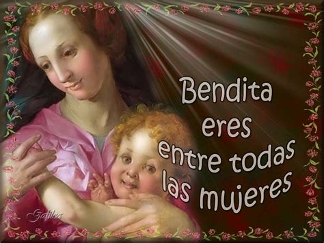 Santa María Madre de Dios y Madre nuestra Bendita eres entre todas