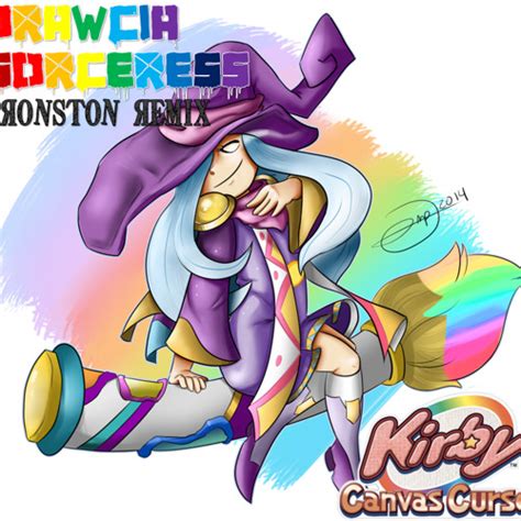 Stream Drawcia Sorceress Eronston Remix Kirby Canvas Curse By