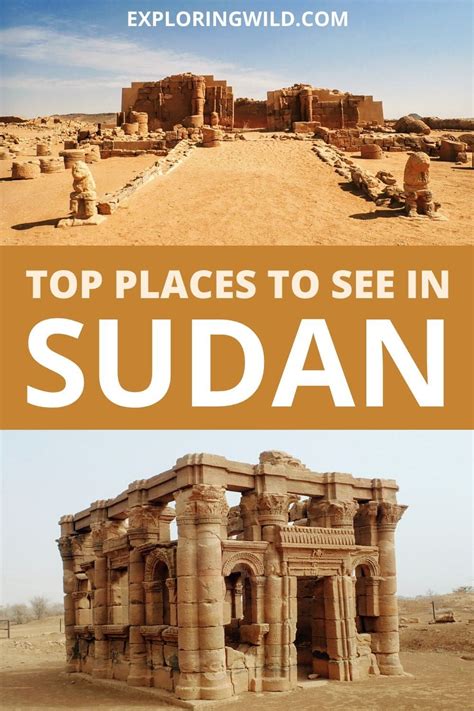 Sudan Is A Surprisingly Fascinating Place To Visit Full Of Ancient