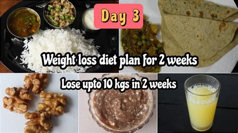 Day 3 Lose Up To 10kgs Weight Loss Diet Plan Weight Loss Recipe