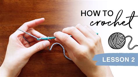 How To Hold A Crochet Hook And Yarn—how To Crochet Lesson 2 Youtube