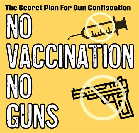 No Vaccination No Guns Gun Confiscation Legal And Second Amendment