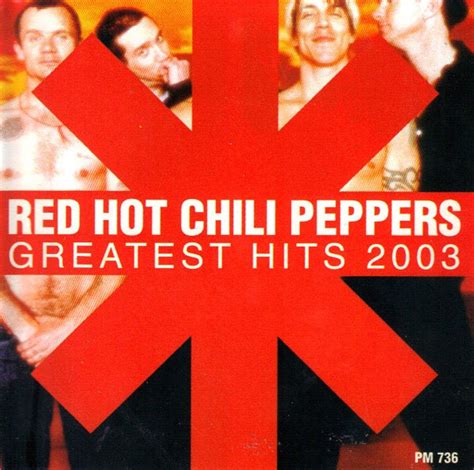 Red Hot Chili Peppers Greatest Hits 2003 2003 Cd Discogs