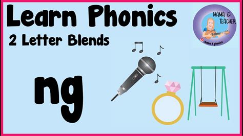 Phonics Ng Sound Phase 3 Phonemes 2 Letter Blends Sing Say Find
