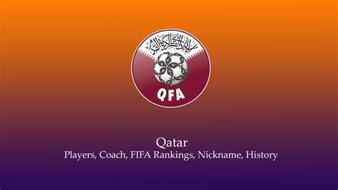 Qatar National Football Team Players Coach Fifa Rankings Nickname