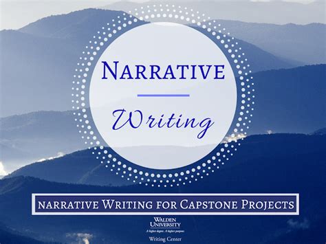 Narrative Writing For Capstone Projects