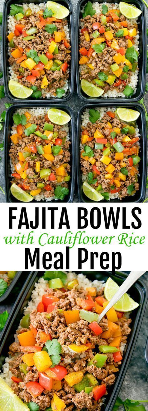 Fajita Bowls With Cauliflower Rice Meal Prep Kirbie S Cravings Meal