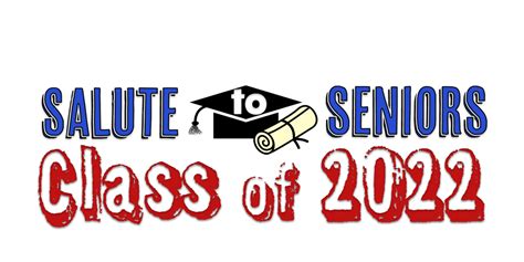 Salute To Seniors 2022 Upload Your Senior Photos Here