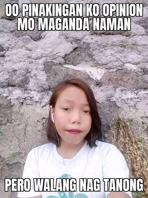 Filipino Memes Ideas Filipino Memes Tagalog Quotes Pinoy Quotes My