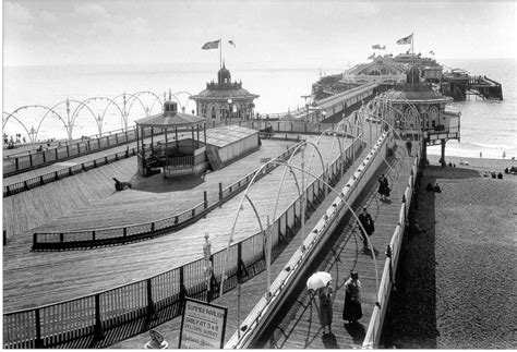 Developments In The 19th And 20th Centuries West Pier My Brighton